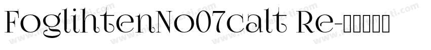 FoglihtenNo07calt Re字体转换